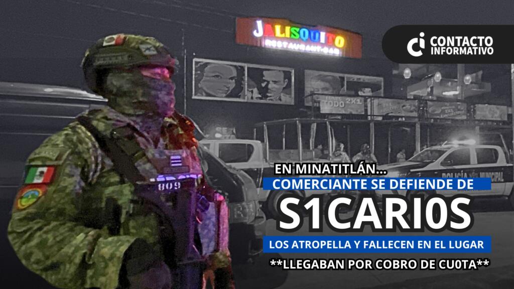 Dos s!c@r!0s mu3rt0s en medio del intento de c0br0 de p!s0 a comerciante en Minatitlán, Ver.