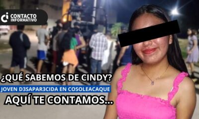 ¿Que sabemos de Cindy?  joven d3sapar3cida en el municipio de Cosoleacaque. Aquí te contamos…