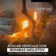 *Atac4n vehículos con bombas molotov en el centro de Coatzacoalcos*
