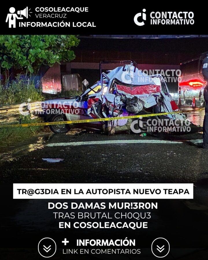(+VIDEO) Tr@g3dia en la autopista Nuevo Teapa: dos damas mur!3r0n tras brutal ch0qu3 en Cosoleacaque