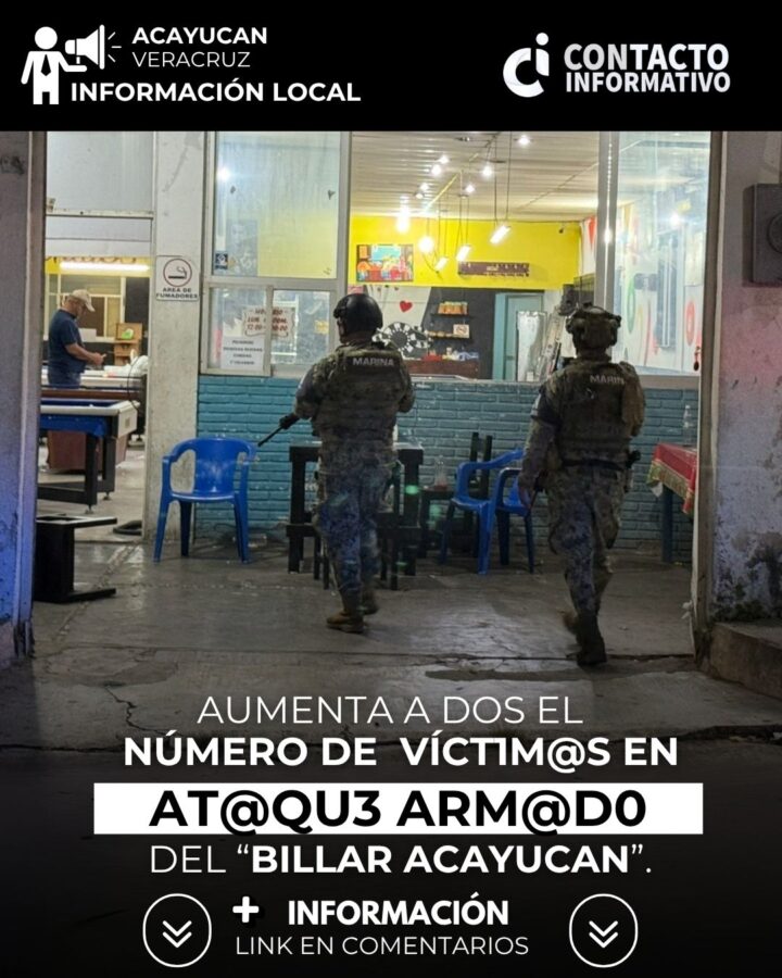 Aumenta a dos el número de víct1m@s en el at@qu3 arm@d0 del “Billar Acayucan”.
