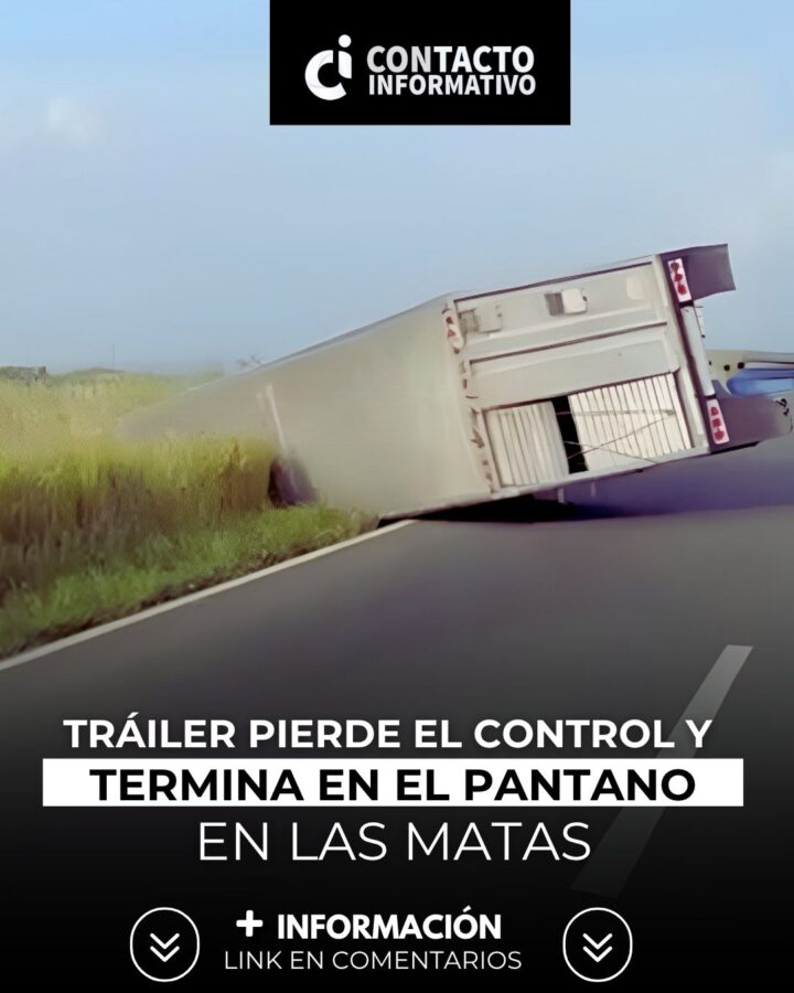 (+VIDEO) Tráiler pierde el control y termina en el pantano: aparatoso accid3nte en Las Matas