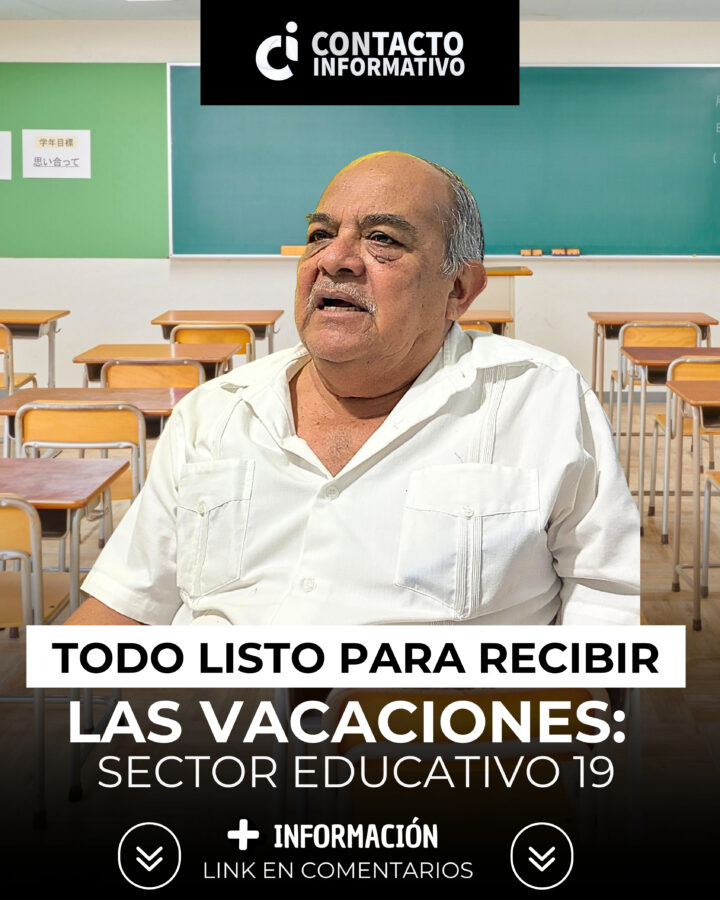 (+VIDEO) Todo listo para el periodo de vacaciones; sector educativo 19