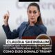 ¡Claro que no! Sheinbaum rechaza que autoridades mexicanas estén petrificadas por el n@rc0, como dijo Trump