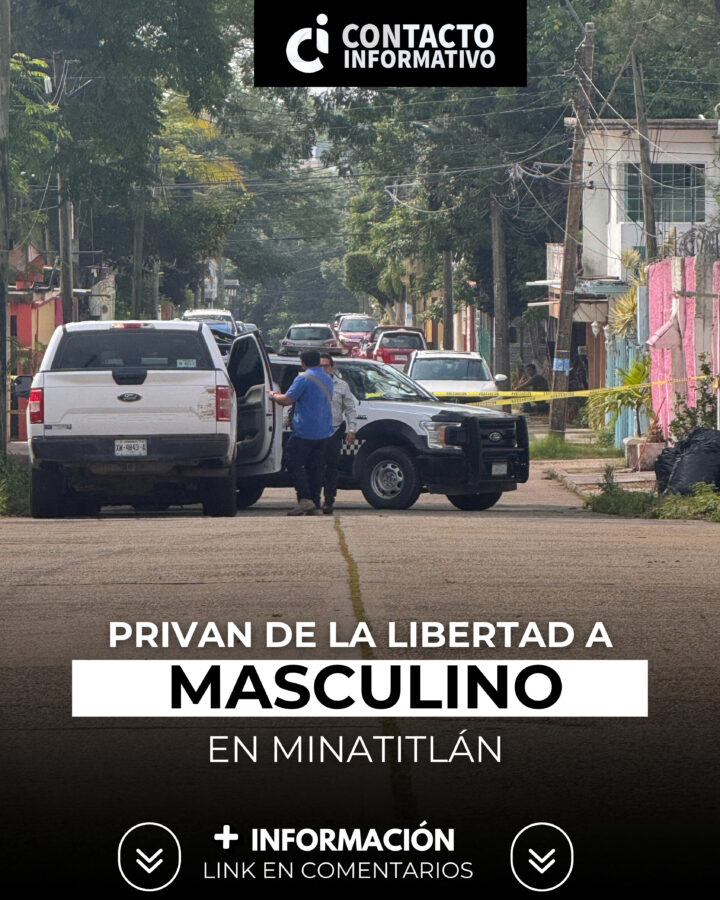 Privación de la libertad en Minatitlán: sujetos armados irrumpen en domicilio de la colonia La Bomba