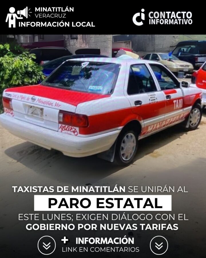 Taxistas de Minatitlán se unirán al paro estatal este lunes; exigen diálogo con el Gobierno por nuevas tarifas