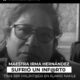Maestra Irma Hernández sufrió un inf@rt0 tras ser vi0l3nt@da en Álamo: Nahle