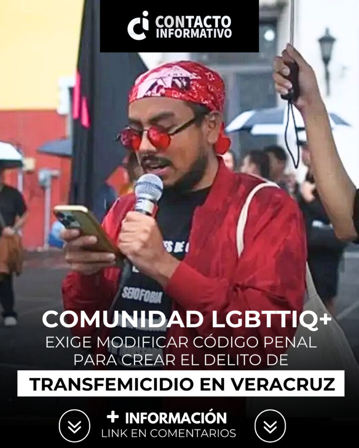 Comunidad LGBTTIQ+ exige modificar Código Penal para crear el delito de transfemicidio en Veracruz