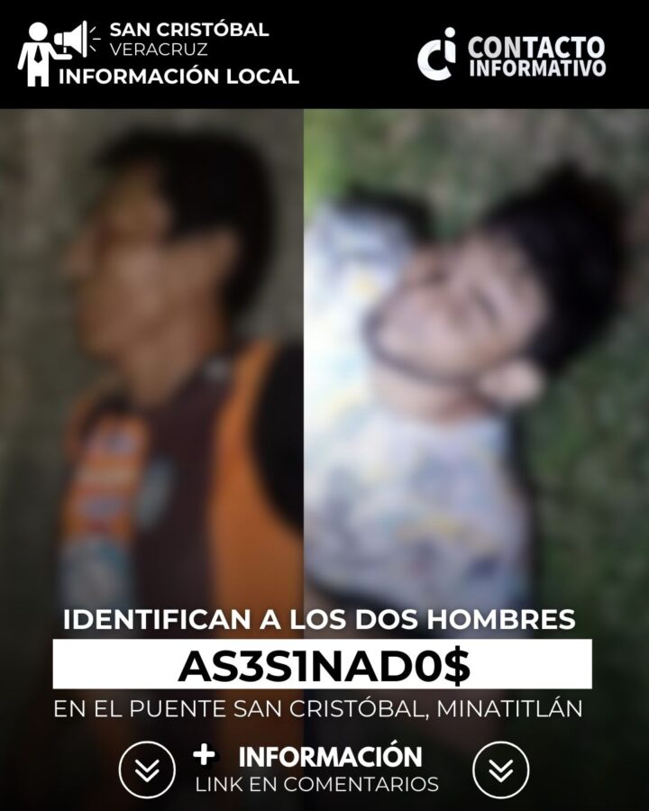 Identifican a los dos jóvenes as3sin@d0s en el puente San Cristóbal, Minatitlán