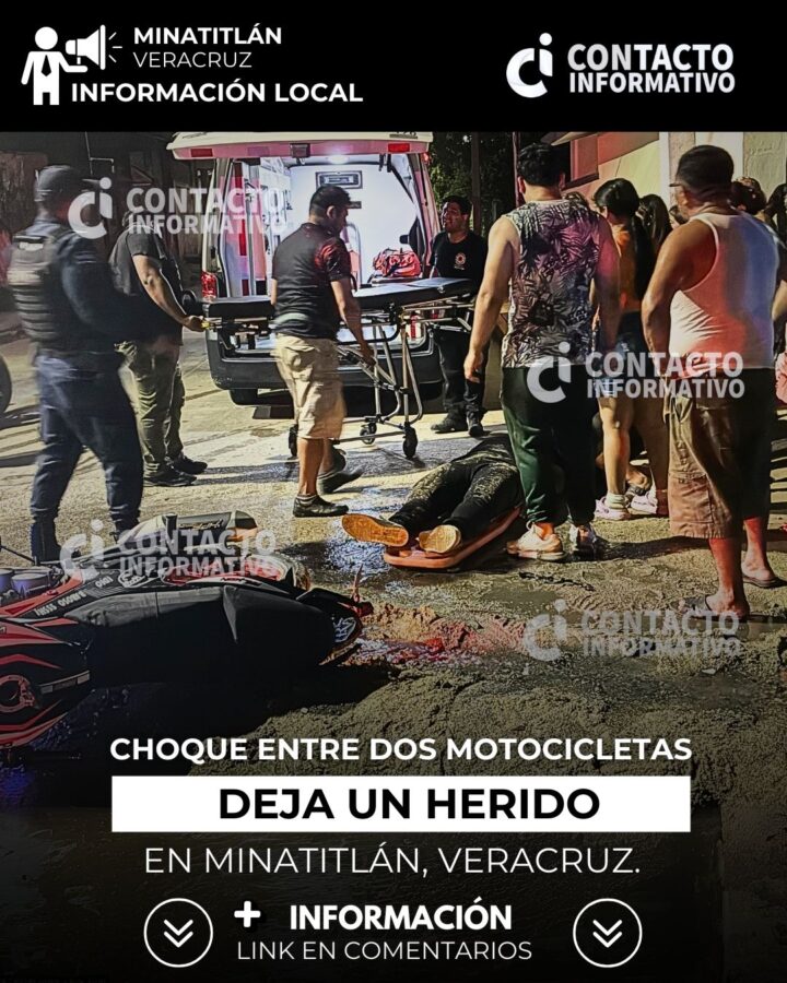 (+VIDEO) Ch0qu3 entre dos motocicletas deja un h3rid0 en Minatitlán, Ver.