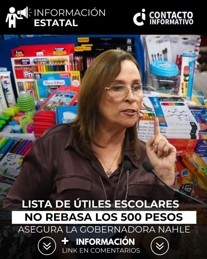 Lista de útiles no rebasa los 500 pesos, asegura la gobernadora Nahle