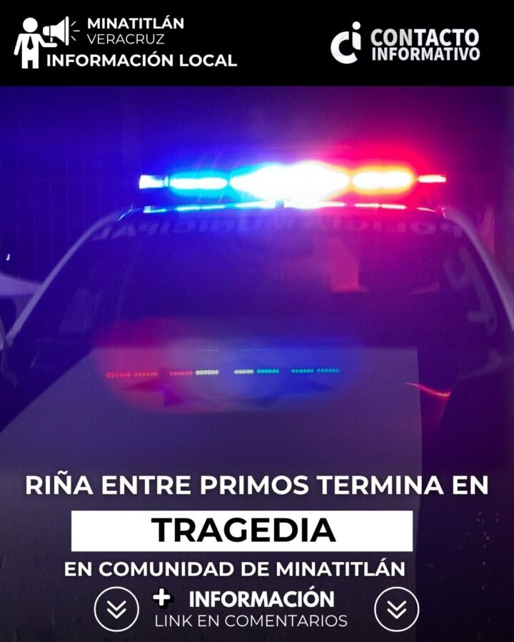 Riña entre primos termina en tragedia: hombre asesinado a escopetazos en comunidad de Minatitlán, Veracruz.