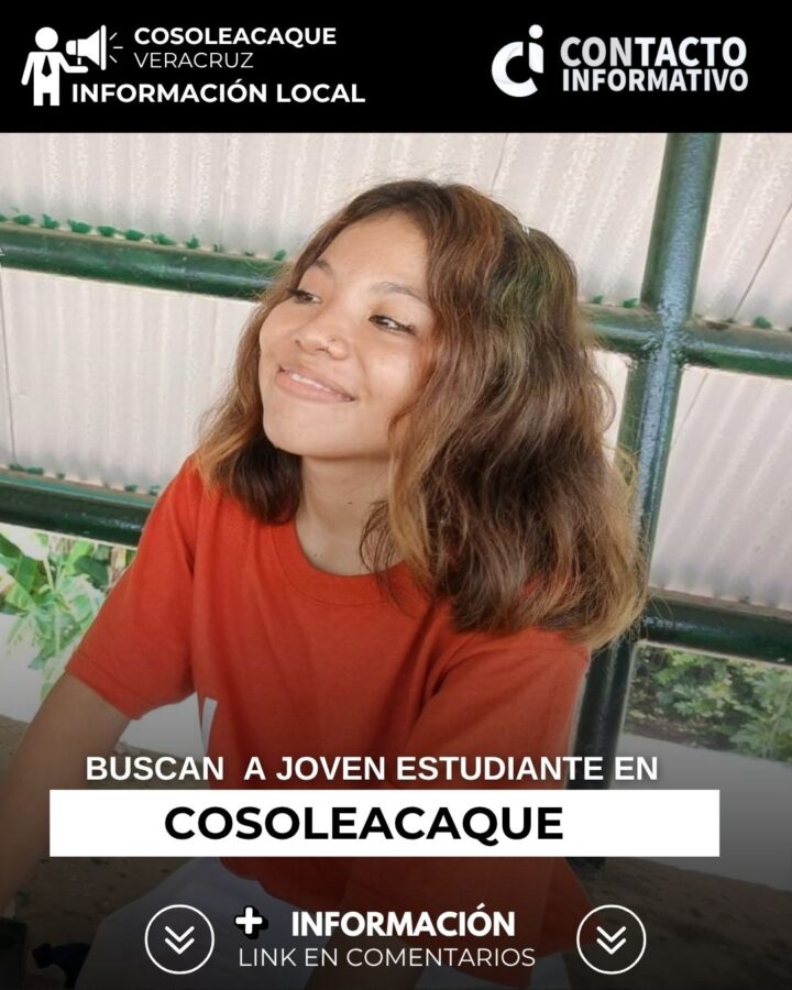 Desaparece estudiante de preparatoria en CosoleacaqueSi
