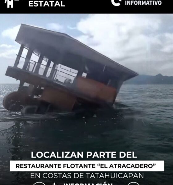 Localizan parte del restaurante flotante “El Atracadero” en costas de Tatahuicapan