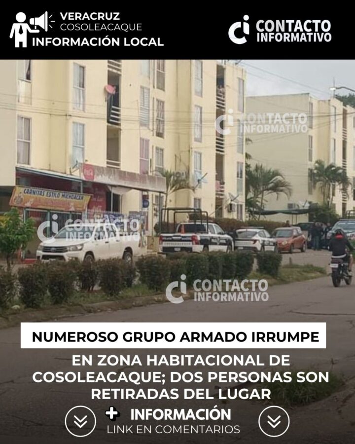 Numeroso grupo armado irrumpe en zona habitacional de Cosoleacaque; dos personas son retiradas del lugar