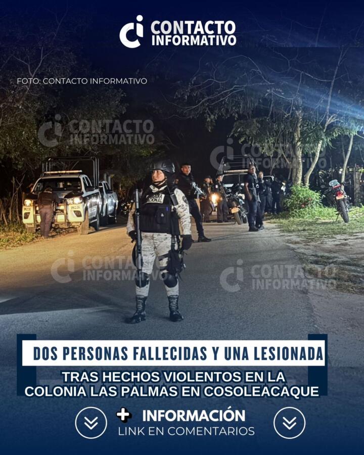 Hechos violentos en Las Palmas dejan dos fallecidos y una mujer lesionada; esto sabemos