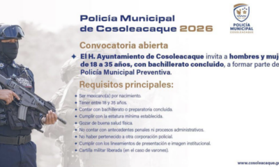 Convocatoria abierta para formar parte de la Policía Municipal Preventiva de Cosoleacaque