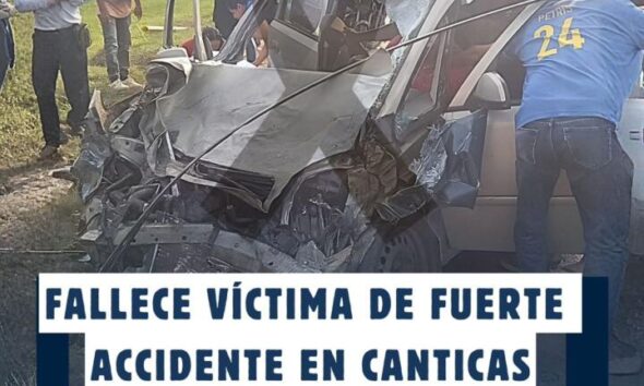 Fallece víctima de fuerte accidente en canticas; tres lesionados de gravedad, entre ellos un menor de edad.