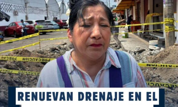 (+VIDEO) Renuevan drenaje en el mercado 5 de Febrero; locatarios piden comprensión durante los trabajos