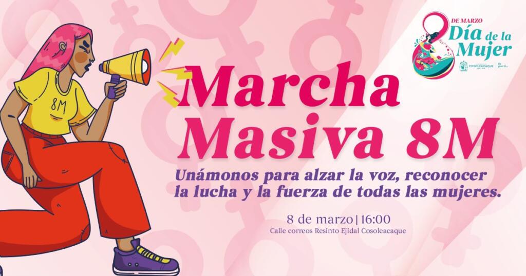 El Gobierno Municipal de #Cosoleacaque invita a conmemorar juntas el Día Internacional de la Mujer