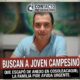 Buscan a joven campesino que escapó de anexo en Cosoleacaque; la familia pide ayuda urgente