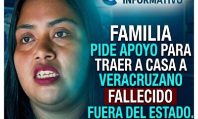(+VIDEO) Familia pide apoyo para traer a casa a veracruzano fallecido fuera del estado
