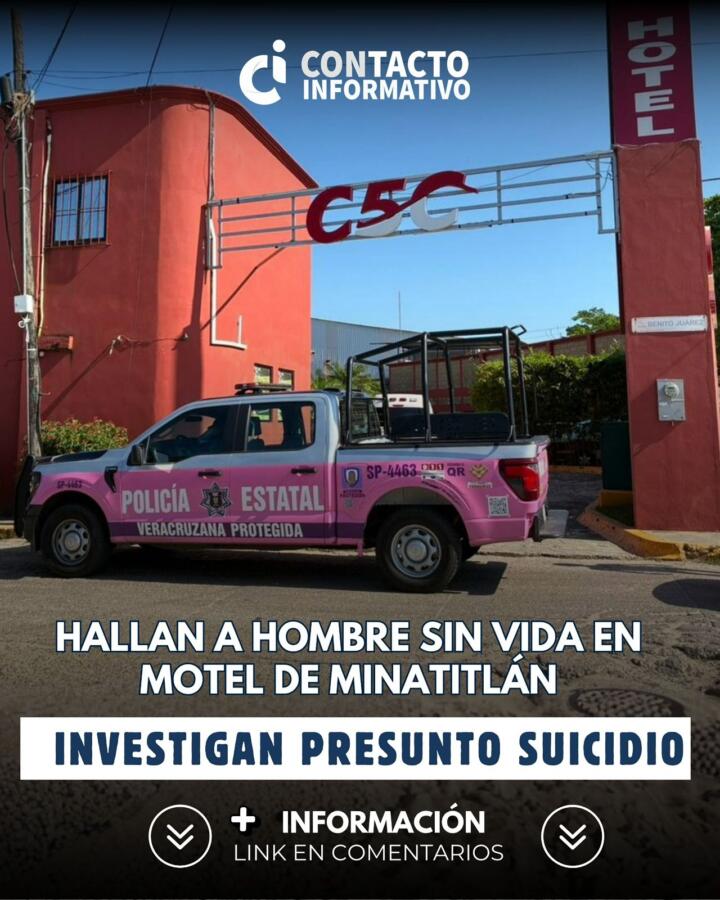 Hallan a hombre sin vida en motel de Minatitlán; investigan presunto suicidio: esto se sabe