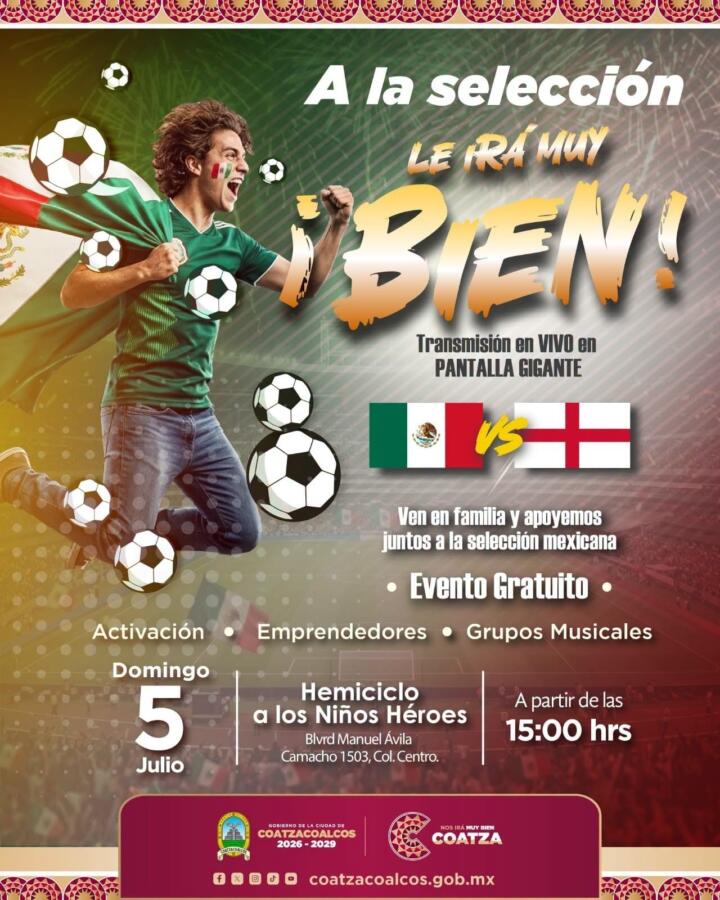 ¡Nos irá muy bien! Ayuntamiento prepara Festival Deportivo y Cultural para disfrutar del México vs Inglaterra