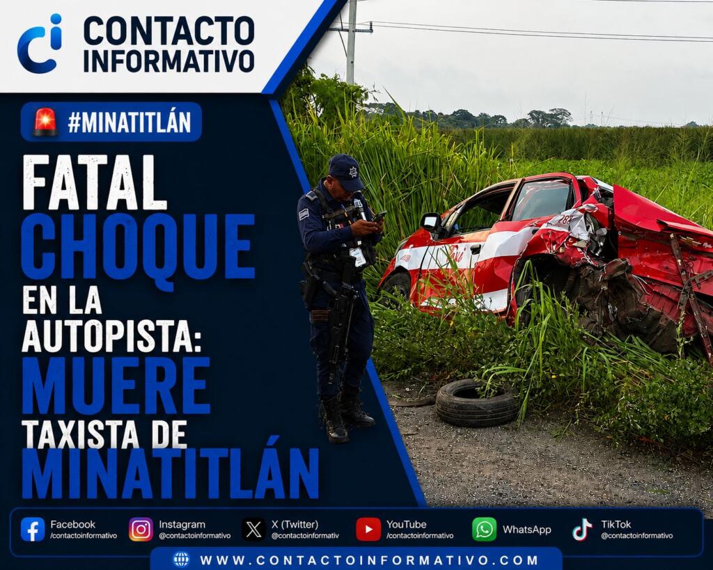 Fatal choque en la autopista: muere taxista de Minatitlán
