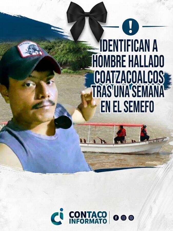 Identifican a hombre hallado muerto en el río Coatzacoalcos tras una semana en el SEMEFO
