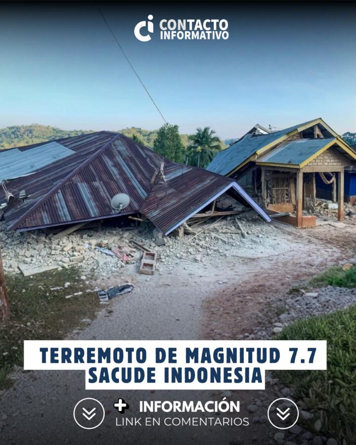 Terremoto de magnitud 7.7 sacudió Indonesia