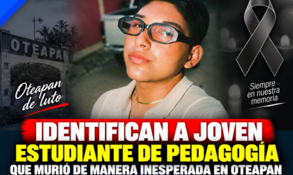 Identifican a joven estudiante de Pedagogía que murió de manera inesperada en Oteapan