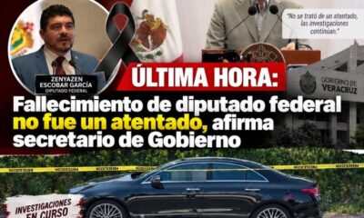 Fallecimiento de diputado federal no fue un atentado, afirma secretario de Gobierno