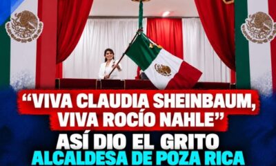 «Viva Claudia Sheinbaum, Viva Rocío Nahle»: así dio el grito alcaldesa de Poza Rica