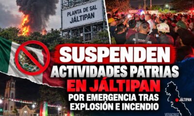 Suspenden actividades patrias en Jáltipan por emergencia tras explosión e incendio