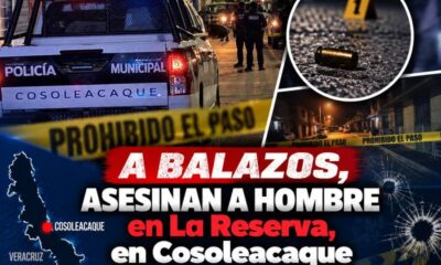 A balazos, asesinan a hombre en La Reserva, en Cosoleacaque