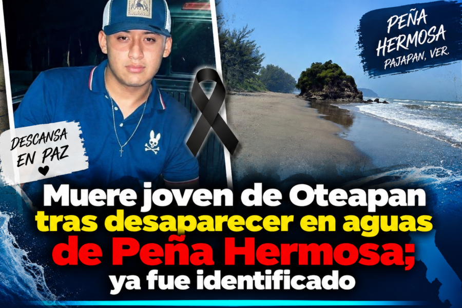 Muere joven de Oteapan tras desaparecer en aguas de Peña Hermosa; ya fue identificado