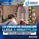 La Virgen de Guadalupe llega a Minatitlán: réplica de la Sagrada Tilma ya está en la Ruiz Cortines