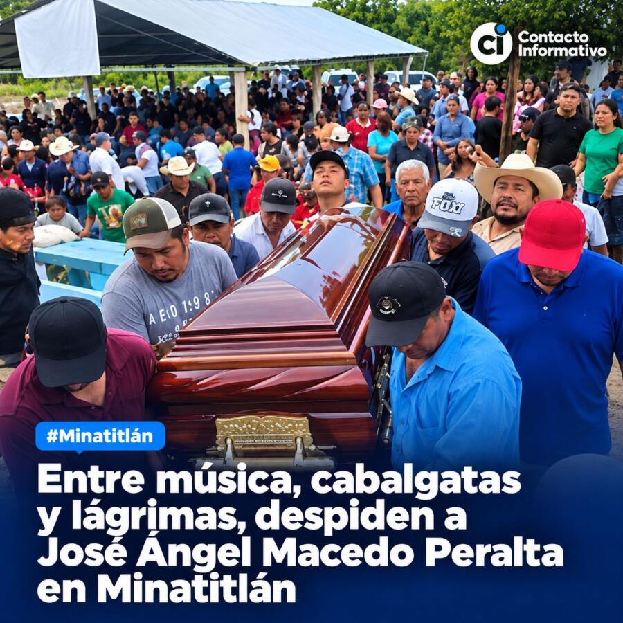Entre música, cabalgatas y lágrimas, despiden a José Ángel Macedo Peralta en Minatitlán